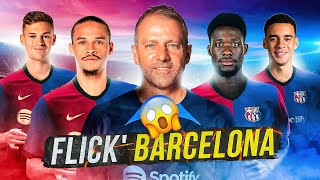 HANSI FLICK BARCELONA will be INSANE 🔥 Transfers  Tactics  Perspectives [upl. by Yrnehnhoj]