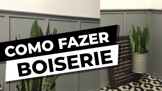 COMO FAZER BOISERIE  DIÃRIO DA REFORMA  SALA DE JANTAR  DIY [upl. by Ecirtaed]