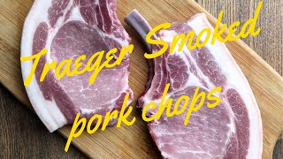 How to smoke and prepare pork chops for the Traeger Grill [upl. by Evod163]