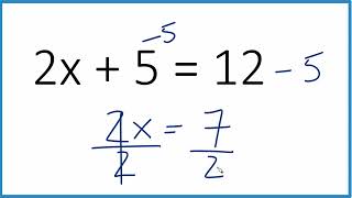 Solve for x 2x  5  12 [upl. by Eveivenej]