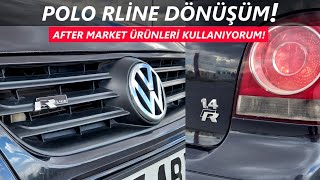 POLO RLİNE DÖNÜŞÜM I Rline Logo Montaj I Panjur Nikelaj Kapmala Denemeleri I Vlog [upl. by Imotas]