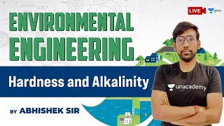 Hardness and Alkalinity  Environmental Engineering  GATE Exam Civil  Abhishek Sir [upl. by Ardnod]