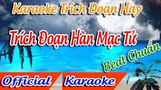 Trích Đoạn Hàn Mạc Tử Karaoke  Tân Cổ Trích Đoạn Karaoke Beat [upl. by Ymmit]