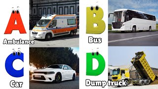 Vehicles ABC Song for Todders  Phonics for Kids  Alphabet Letters [upl. by Mharg]