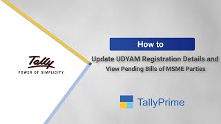 How to Update UDYAM Registration Details and View Pending Bills of MSME Parties  TallyHelp [upl. by Viv]