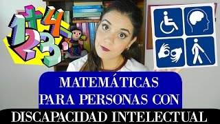 MATAMÁTICAS PARA PERSONAS CON DISCAPACIDAD INTELECTUAL  Isa Gabuardi [upl. by Dubois]