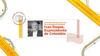 Conferencia Magistral Economía naranja en la era de la IA por Iván Duque [upl. by Nonnahsal126]