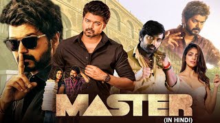 Master movie Hindi Dubbed Vijay Thalapathy movie Hindi Dubbed The master south movie [upl. by Bellew]