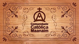 MAANAIM  Comunidade Católica MaanaimRJ Áudio Oficial [upl. by Elinor]