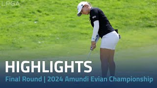 Final Round Highlights  2024 Amundi Evian Championship [upl. by Adnalohs]