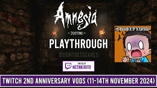 Spooked Kirito  Amnesia Justine  Twitch 2nd Anniversary Vods 1114th November 2024 [upl. by Ellenar]