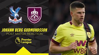 Gudmundsson Gives Take On Palace Defeat  REACTION  Crystal Palace 30 Burnley [upl. by Tenaej857]