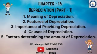 1 Meaning Features Importance Causes and Factors affecting Depreciation AccountsSuccessheat [upl. by Haran]