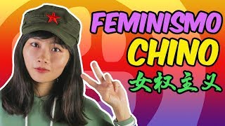 CHINA y el FEMINISMO del IMPERIO al ME TOO [upl. by Anirod]