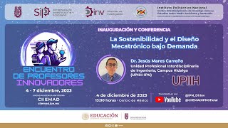 🎤 CONFERENCIA La Sostenibilidad y el Diseño Mecatrónico Bajo Demanda [upl. by Landmeier]