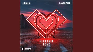 Electric Love [upl. by Cthrine]