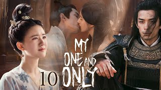 【Multisub】EP10 My One And Only  Talented General and Ruthless Young Lady Love After Marriage [upl. by Celik674]