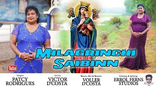 Milagrinchi Saibinn  Konkani Song by Patcy Rodrigues [upl. by Airretal350]