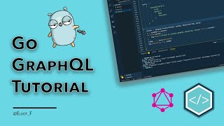 An Introduction to GraphQL in Go Tutorial 01 [upl. by Nehte3]