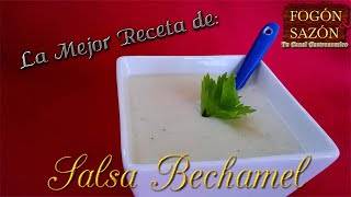 como hacer Salsa Bechamel facil sin grumos  salsa Blanca para lasaña [upl. by Nuj]