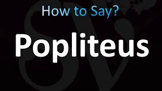 How to Pronounce Popliteus CORRECTLY [upl. by Niveek]