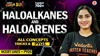 Haloalkanes and Haloarenes  All Concepts Tricks PYQs  NEET Chemistry  NEET 2024 Chemistry [upl. by Norvun466]