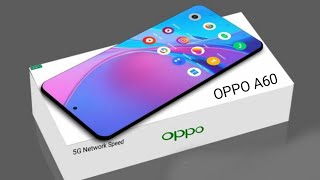 OPPO A60 5g Review Features Specs and Honest Opinions [upl. by Funk523]