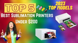 Top 5 Best Sublimation Printers Under 200 In 2024 [upl. by Shanks]