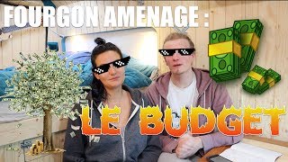 Aménager son fourgon  bien budgétiser [upl. by Aliuqahs55]