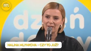 HALINA MLYNKOVA  CZY TO JUŻ  Dzień Dobry TVN [upl. by Ahseik468]