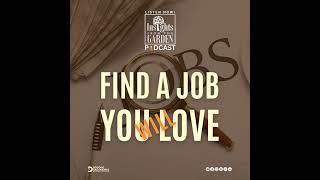 Find A Job You Will Love [upl. by Tonie]