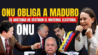 ONU OBLIGA A MADURO A NO DESTRUIR EL MATERIAL ELECTORAL Y EVALUAR LOS RESULTADOS [upl. by Eelam]