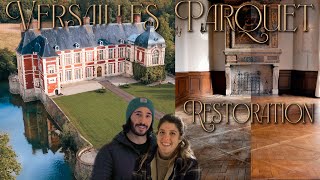 Restoring Original Versailles Parquet Flooring  French Chateau Renovations 46 [upl. by Anirba492]