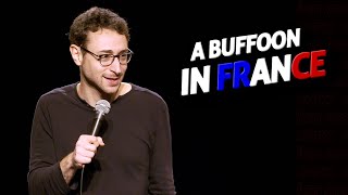 A Buffoon in France [upl. by Aiam]