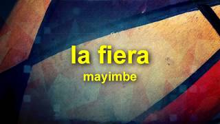 la fiera  mayimbe salsa y letra [upl. by Gonta]