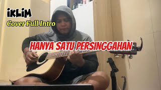 Hanya suatu persinggahan cover lagu iklim full intro [upl. by Gonsalve]