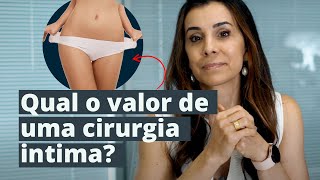 QUAL O VALOR DA NINFOPLASTIA  CIRURGIA ÍNTIMA [upl. by Erfert50]