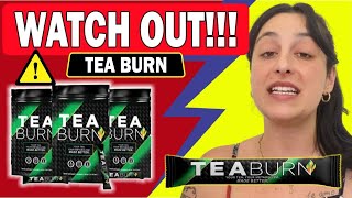 TEA BURN REVIEWS 💥 GREEN TEA BURN FAT 💥 TEA BURN AMAZON  TEA BURN REVIEW – TEA BURN BENEFITS  TEA [upl. by Innos]