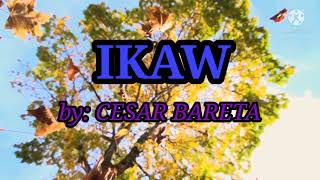 IKAW KARAOKE CESAR BARETA [upl. by Uta]