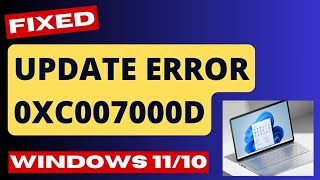 Update Error 0xC007000D on Windows 11  10 Fixed [upl. by Perice990]