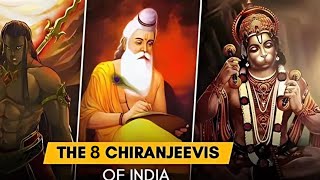 Chiranjivis The Eight Immortals of Hinduism [upl. by Mabel515]