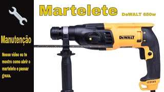 Martelete e Furadeira DeWalT 650w  Manutenção  como abrir e passar graxa [upl. by Pris]