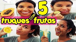 5 Máscaras de frutas que Você Precisa Saber  Por Curiosa Juh [upl. by Gaile]