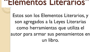 Elementos Literarios [upl. by Ricki24]