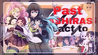 • 🗡️ • Past Hashiras react to Future Hashiras • 13  🇧🇷  🇺🇲  Obamitsu • • 🗡️ • [upl. by Aztilay]