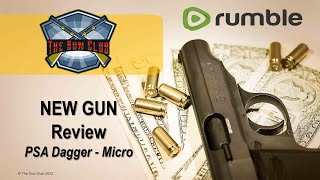 New Gun Review  PSA Dagger Micro [upl. by Mlohsihc]