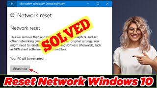 GUIDE How to Reset Network Windows 10 Easily 100 Working [upl. by Wakerly]