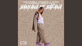 Banyana Ke Bafana feat LuuDadeejay and Nobantu Vilakazi [upl. by Okin]