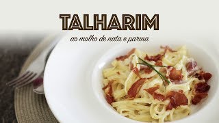 Talharim ao Molho de Nata e Parma [upl. by Annid]