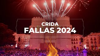 Crida Fallas de Valencia 2024 [upl. by Siver]